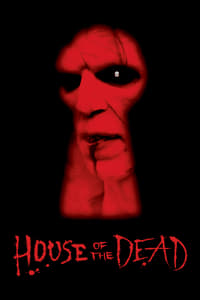 House of the Dead - 2003