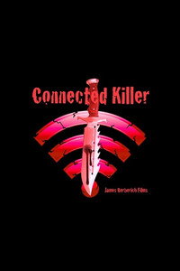 Постер фильма «Connected Killer (2016)» — (1 из 1)