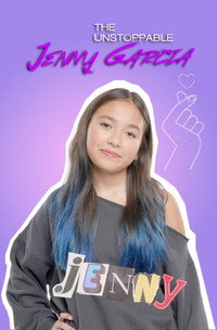 The Unstoppable Jenny Garcia - Season 1 Episode Guide