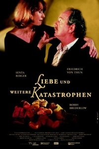 Poster de Liebe und weitere Katastrophen