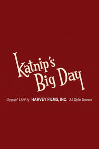 Katnip's Big Day