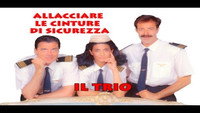 «Il Trio: Allacciare Le Cinture Di Sicurezza (1990)» — обои к фильму #1