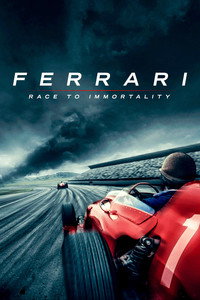 Постер фильма «Ferrari: Гонка за бессмертие (2017)» — (5 из 13)
