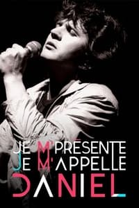 Je m'présente, je m'appelle Daniel (2015)