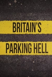 Britain's Parking Hell (2018)