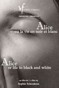 Poster de Alice ou la vie en noir et blanc