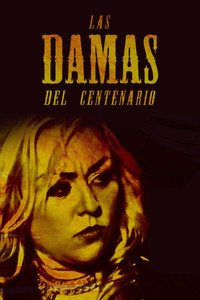 Постер фильма «Las Damas Del Centenario (2018)» — (1 из 1)