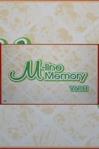 M-line Memory Vol.11 - 新垣里沙 ファンクラブイベント (2013)