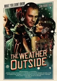 The Weather Outside (2015)