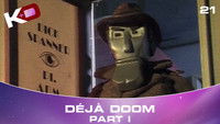 Déjà Doom - Part 1