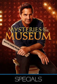 Mysteries at the Museum - Specials Episode Guide