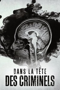 Poster de Dans la tête des criminels