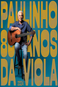Paulinho da Viola 80 Anos - DVD Completo (2025) poster