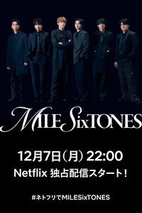 MILE SixTONES Stadium Tour