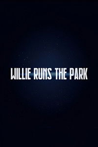 Poster de Willie Runs the Park