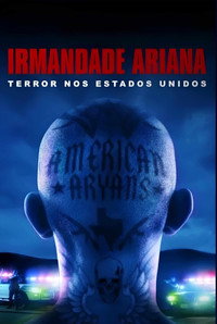 Irmandade Ariana Terror nos Estados Unidos S01E04