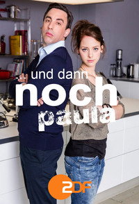 Постер к сериалу Und dann noch Paula (2015)