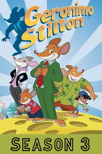 Постер мультсериала «Джеронимо Стилтон (2009 - 2017)» — (7 из 12)