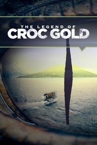 Legend of Croc Gold - Season 1