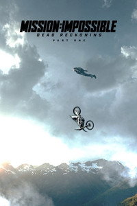 Постер фильма «Миссия невыполнима: Смертельная расплата (2023)» — (2 из 317)