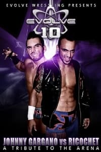 EVOLVE 10 - A Tribute To The Arena (2012)