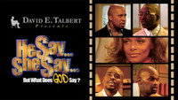 «He Say... She Say... But What Does GOD Say? (2004)» — обои к фильму #1