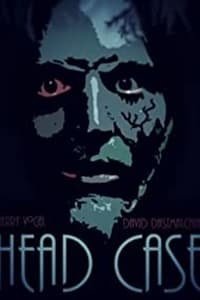 Head Case (2009)