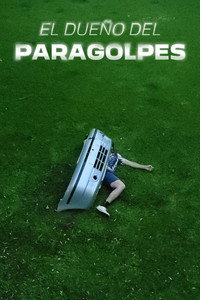 El Dueño Del Paragolpes (2025) subtitle poster