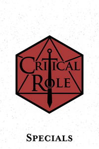 Critical Role One-Shots