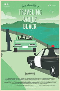 Постер фильма «Traveling While Black (2019)» — (2 из 9)
