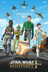Постер мультсериала «LEGO Star Wars: The Resistance Rises (2016)» — (3 из 8)