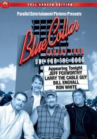 Poster de Blue Collar Comedy Tour: One for the Road