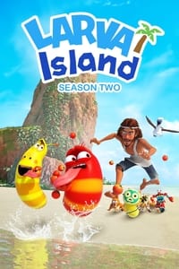 Cover of the Season 2 of Larva Island