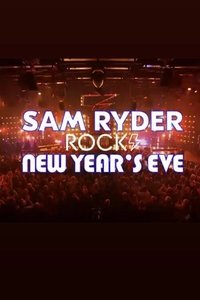 Sam Ryder Rocks New Year’s Eve (2022)