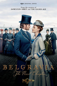 Постер сериала «Белгравия: Следующая глава (2024)» — (3 из 21)