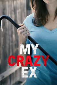 Постер сериала «My Crazy Ex (2014)» — (3 из 7)