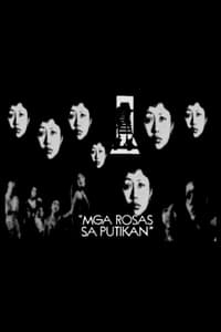 Mga Rosas sa Putikan (1976)