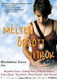 Mélyen őrzött titkok (2004)