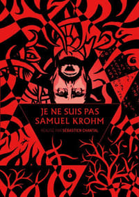 Je ne suis pas Samuel Krohm (2013)