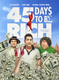 Постер фильма «45 Days to Be Rich (2021)» — (1 из 5)