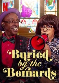 tv show poster Buried+by+the+Bernards 2021