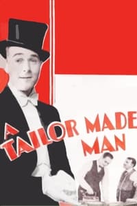 A Tailor-Made Man (1931)