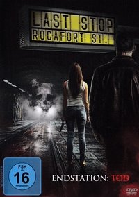Movieposter Last Stop: Rocafort St.