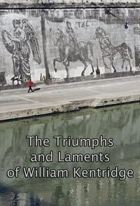 The Triumphs and Laments of William Kentridge