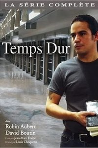 Temps Dur (2004)