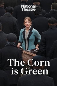 Imagem do Filme National Theatre Live: The Corn Is Green