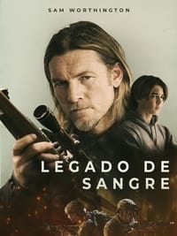 Legado de sangre pelicula completa