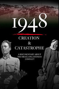 Постер фильма «1948: Creation & Catastrophe (2017)» — (4 из 6)