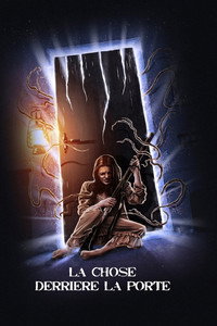 Постер фильма «La Chose derrière la porte (2023)» — (5 из 12)