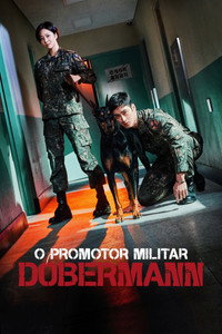 O Promotor Militar Dobermann (2022) [L] S01E16
